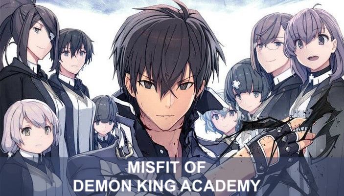 You are currently viewing The Misfit of Demon King Academy